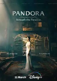 ดูซีรีย์ Pandora: Beneath the Paradise (2023) ซับไทย