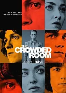ดูซีรีย์ The Crowded Room (2023) ซับไทย