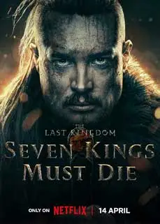 ดูหนัง The Last Kingdom Seven Kings Must Die (2023) ซับไทย