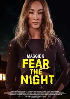Fear the Night (2023) เฟียร์ เดอะ ไนน์
