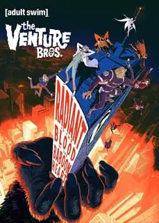 The Venture Bros.: Radiant is the Blood of the Baboon Heart (2023)