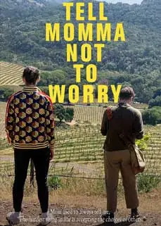 ดูหนัง Tell Momma Not to Worry (2023) ซับไทย