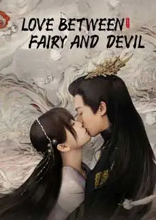 Love Between Fairy and Devil (2022) ของรักของข้า