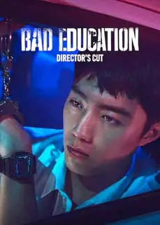 ดูหนัง Bad Education: Directors Cut (2023) ซับไทย