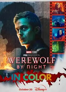 Werewolf by Night In Color (2023) แวร์วูล์ฟ บาย ไนท์ ฉบับภาพสี