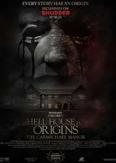 ดูหนัง Hell House LLC Origins: The Carmichael Manor (2023) ซับไทย