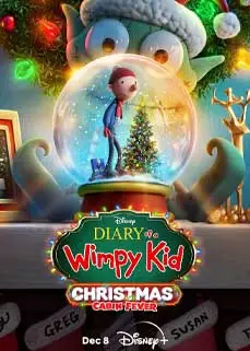 Diary of a Wimpy Kid Christmas Cabin Fever (2023) ไดอารี่ของเด็กไม่เอาถ่าน คริสต์มาส: ติดแหง็ก