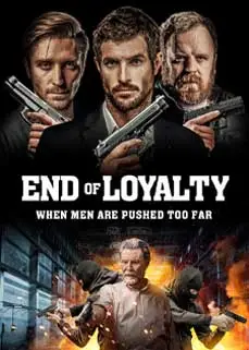 ดูหนัง End of Loyalty (2023) ซับไทย