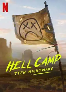 ดูหนังออนไลน์ Hell Camp: Teen Nightmare (2023)