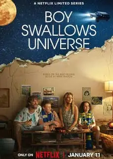 Boy Swallows Universe (2024) เด็กชายปะทะจักรวาล