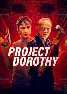Project Dorothy (2024) โปรเจ็กต์โดโรธี
